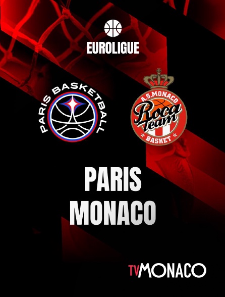 TV Monaco - Basket-ball - Euroligue masculine : Paris / AS Monaco