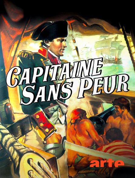 Arte - Capitaine sans peur