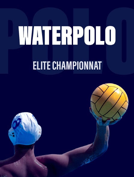 Water-polo - Elite Championnat