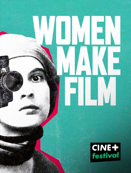 CINE+ Festival - Women make film