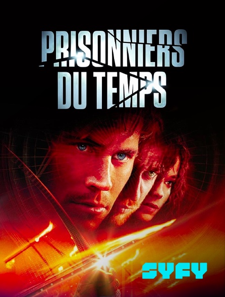 SYFY - Prisonniers du temps