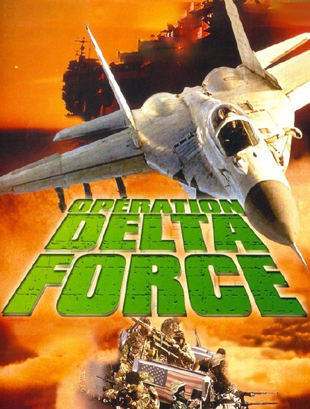 Opération Delta Force