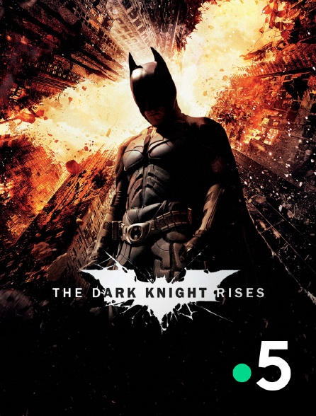 France 5 - The Dark Knight Rises