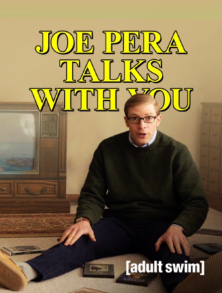 Adult Swim - Joe Pera Talks With You