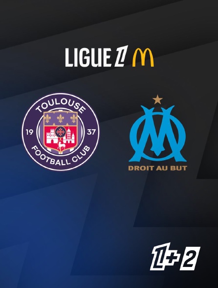 Match Toulouse / Marseille - 2025-2026 en streaming