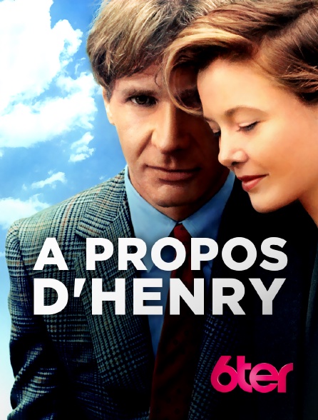 6ter - A propos d'Henry
