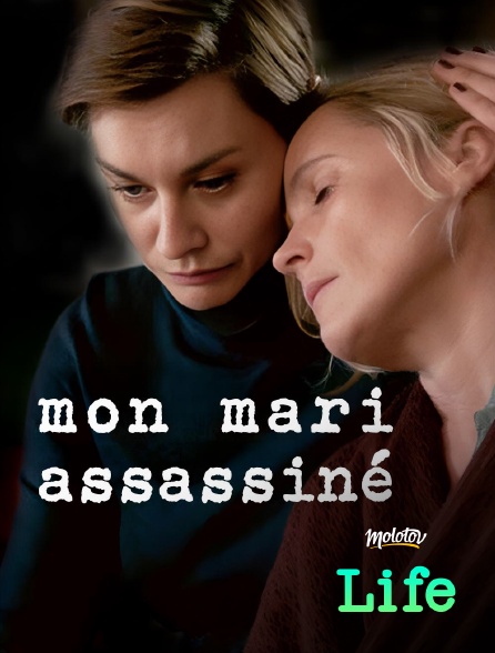 Molotov Channels Life - Mon mari assassiné