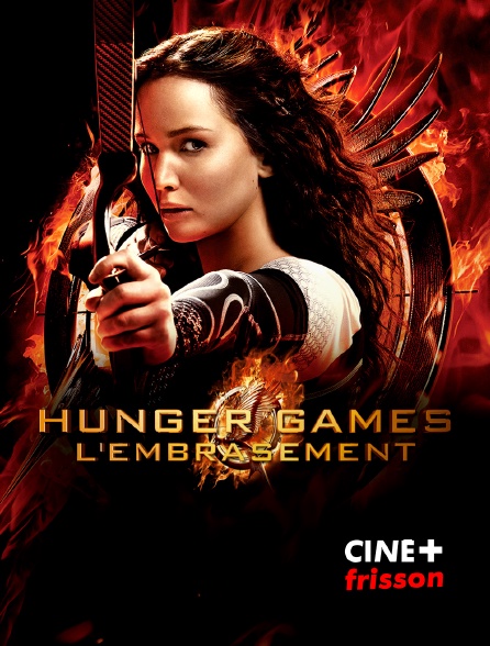 CINE+ Frisson - Hunger Games : l'embrasement