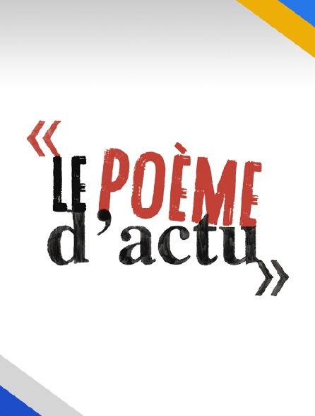 Le poème d'actu