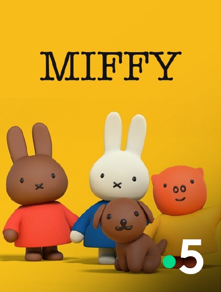 France 5 - Miffy