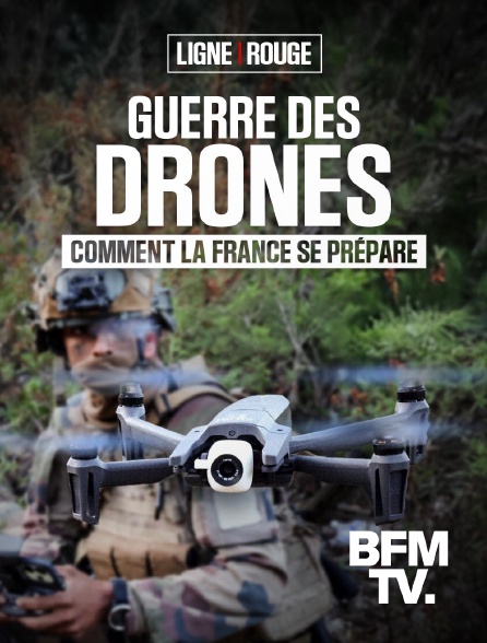 BFMTV - Guerre des drones, comment la France se prépare ? en replay
