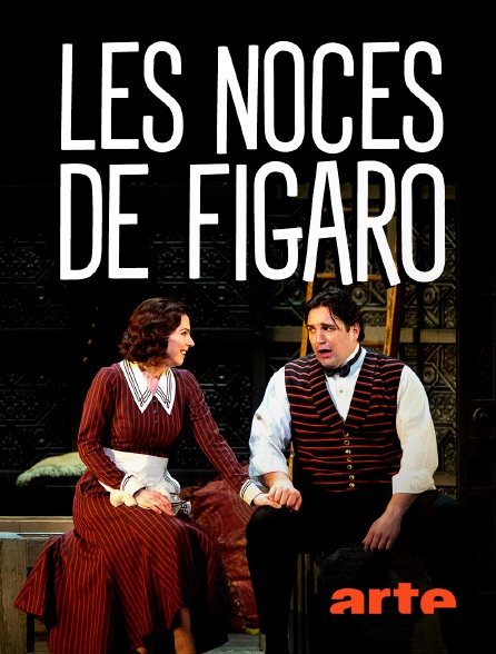 Arte - Les noces de Figaro