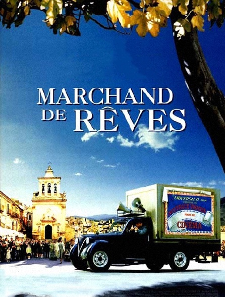 Marchand de rêves