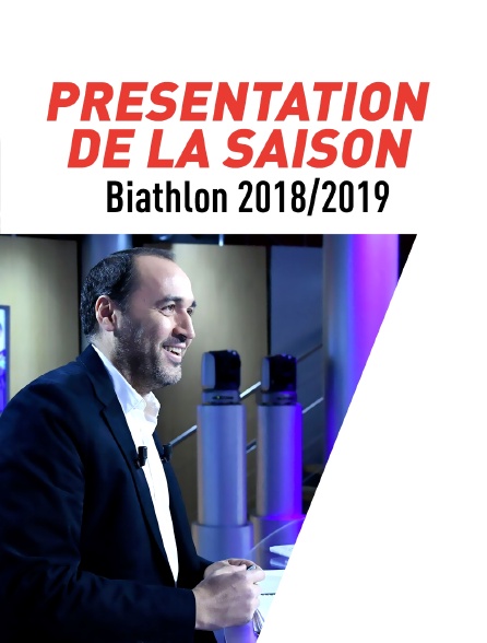 Présentation de la saison de biathlon 2018/2019