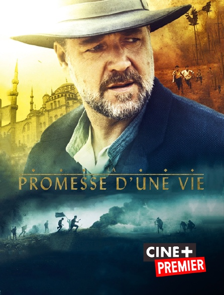Ciné+ Premier - La promesse d'une vie