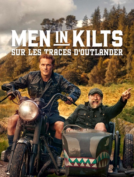 Men in kilts - Sur les traces d'Outlander