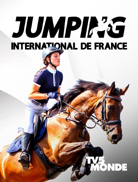 TV5MONDE - Equitation - Jumping international de France