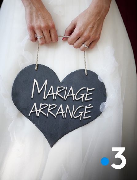 France 3 - Mariage arrangé