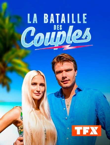 TFX - La bataille des couples