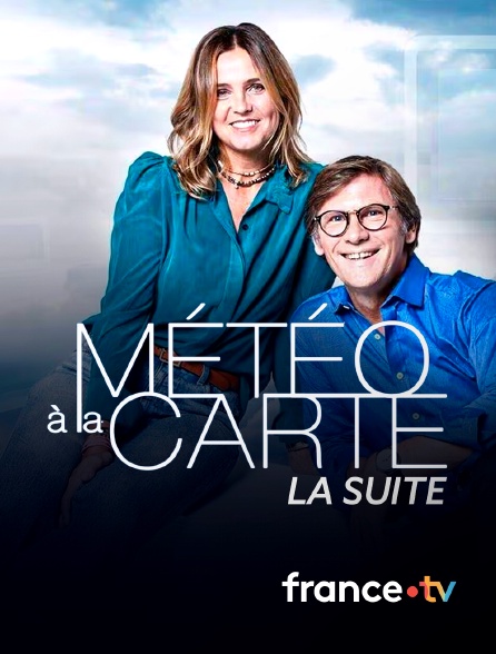 france.tv - Météo à la carte (la suite)