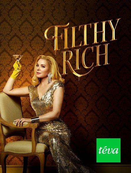 Téva - Filthy Rich