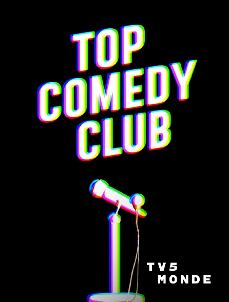 TV5MONDE - Top Comedy Club
