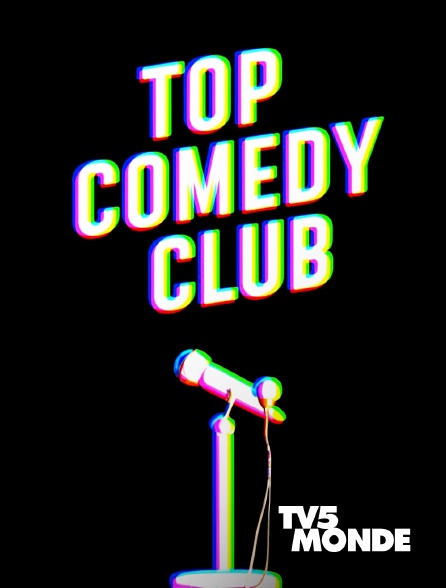 TV5MONDE - Top Comedy Club