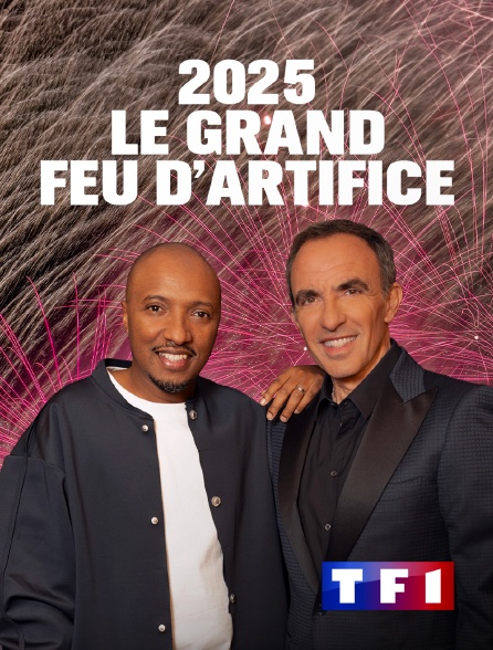 TF1 - 2025 Le grand feu d'artifice