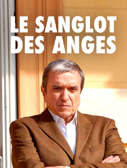 Le sanglot des anges