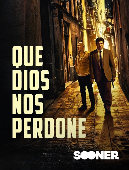 Sooner - Que Dios nos perdone