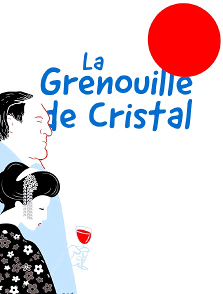 La grenouille de cristal