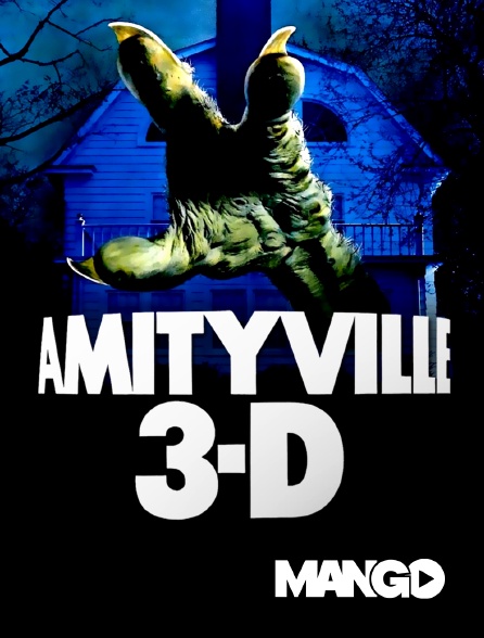 Mango - Amityville 3D : le Démon