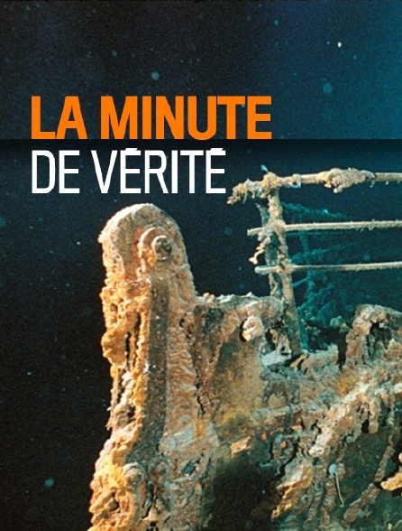 La minute de vérité