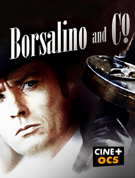 CINÉ Cinéma - Borsalino and Co.