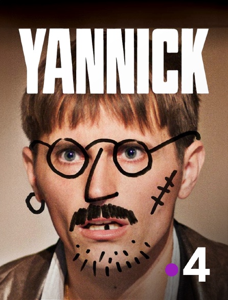 France 4 - Yannick