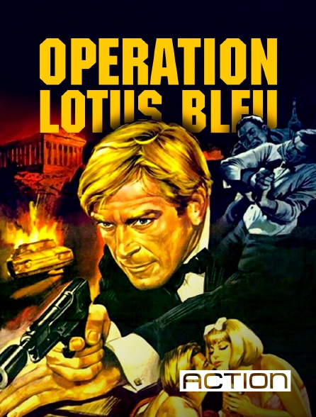 ACTION - Opération Lotus bleu