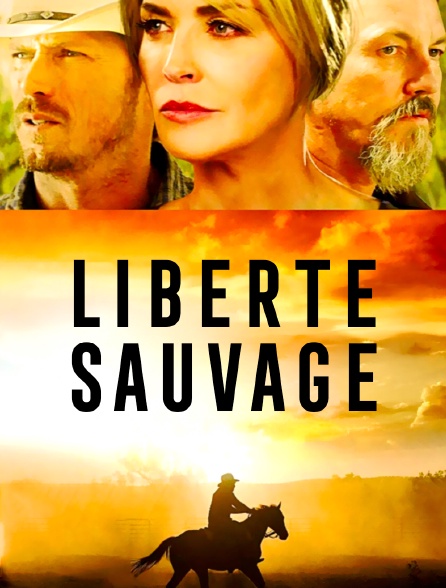 Liberté Sauvage