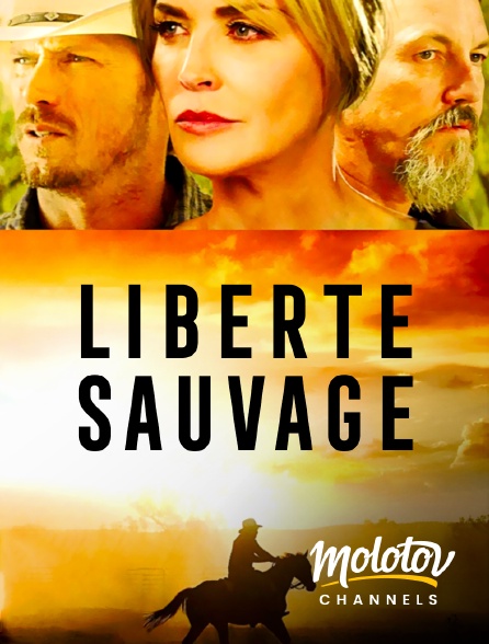 Molotov channels - Liberté sauvage