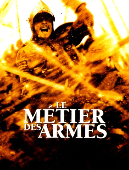 Le métier des armes