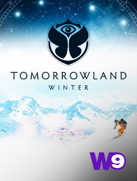 W9 - Tomorrowland Winter - 21/09/2024 à 23h55