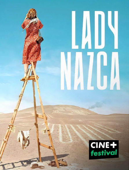 CINE+ Festival - Lady Nazca