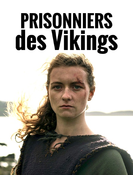 Prisonniers des Vikings