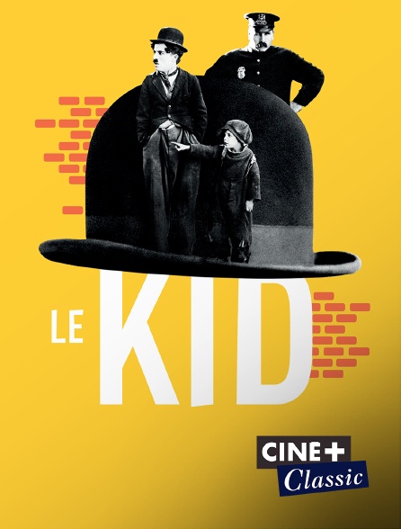 Ciné+ Classic - Le kid