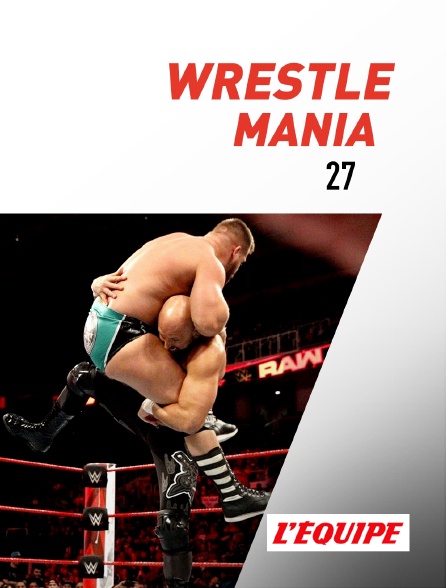 L'Equipe - WrestleMania 27