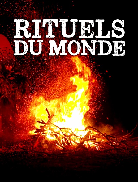 Rituels du monde