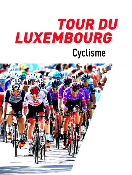 Cyclisme : Tour du Luxembourg