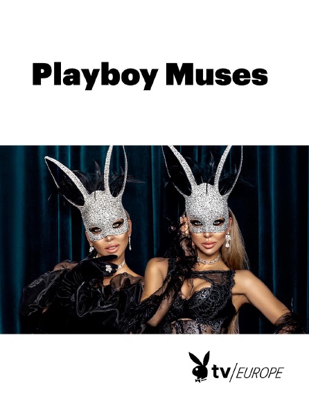 Playboy TV - Playboy Muses