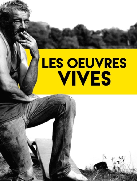 Les oeuvres vives
