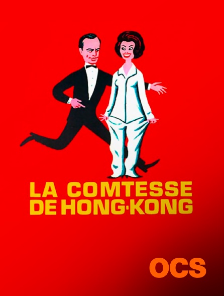 OCS - La Comtesse de Hong-Kong