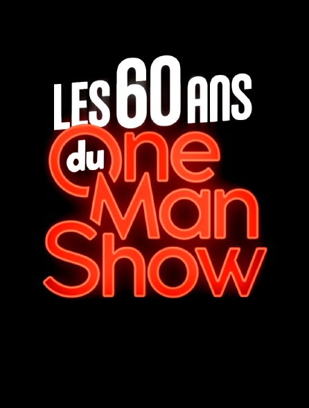 Les 60 ans du one-man-show
